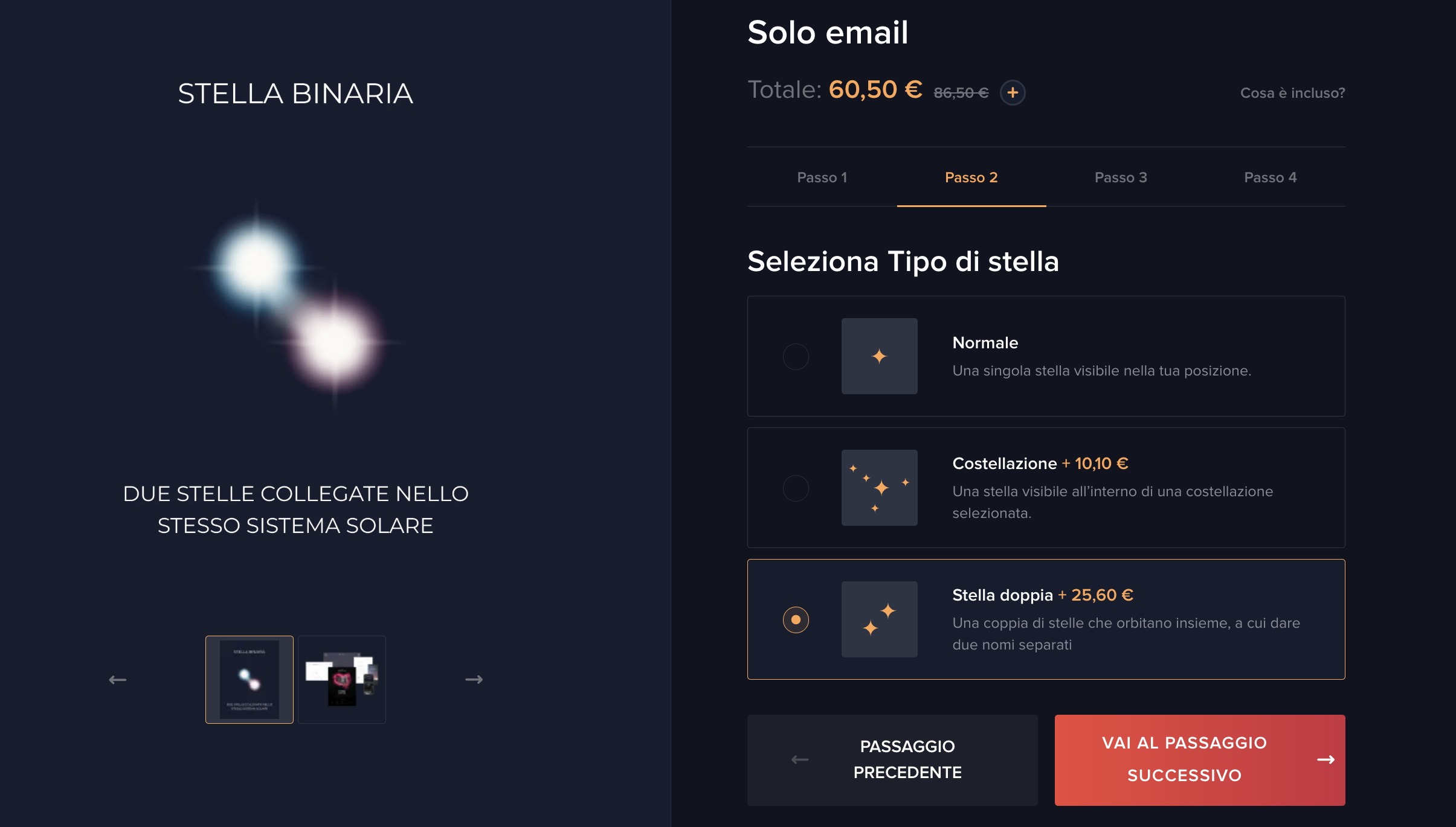 Istruzioni su dove scegliere una stella binaria nel processo di acquisto.