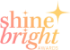 Shine Bright